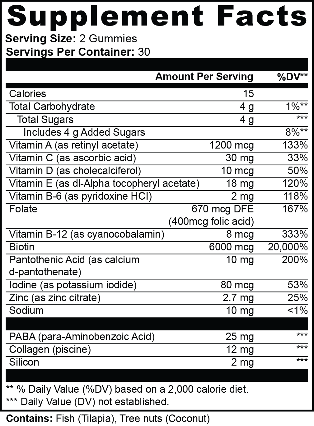 Hair Skin & Nails Gummies Supplement Facts and nutrition information