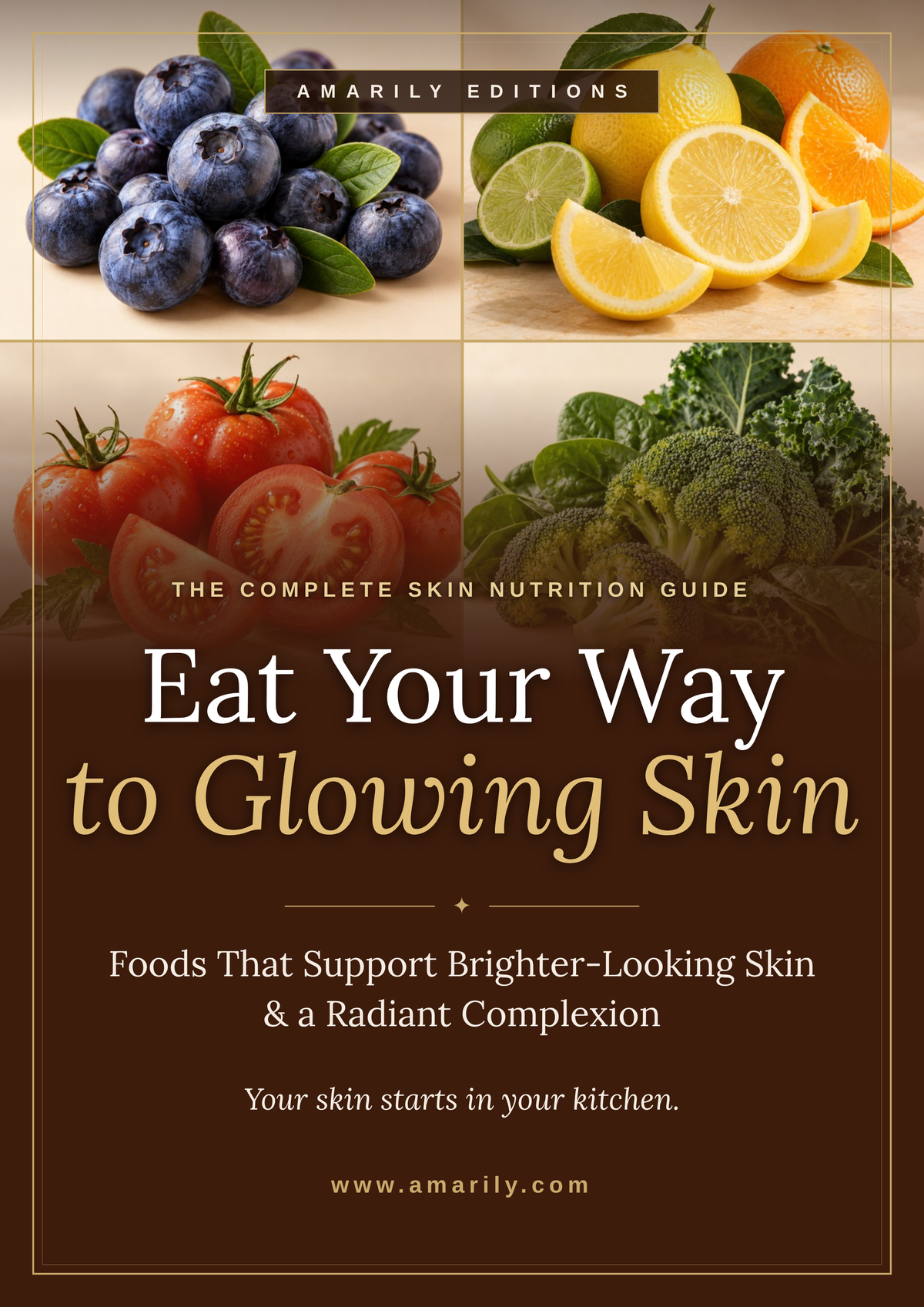 Eat Your Way to Glowing Skin